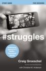 Image for #Struggles Study Guide