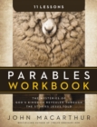 Image for Parables Workbook: the Mysteries Of God&#39;s Kingdom Revealed Through The Stories Jesus Told