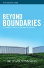 Image for Beyond Boundaries Participant&#39;s Guide: learning to trust again in relationships