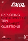 Image for Faith Under Fire Video Study : Exploring Christianity&#39;s Ten Toughest Questions