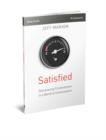 Image for Satisfied Bible Study Guide : Discovering Contentment in a World of Consumption