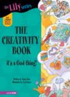 Image for The Creativity Book : It&#39;s a God Thing!