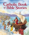 Image for The Catholic book of Bible stories