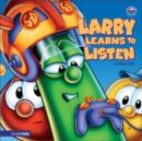 Image for Larry Learns to Listen