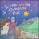 Image for Twinkle, Twinkle Christmas Star