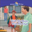 Image for With My Mom, with My Dad : A Book About Divorce