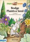 Image for Bodge Plants a Seed