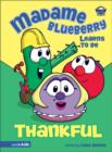 Image for Madame Blueberry Learns to be Thankful