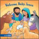 Image for Welcome, Baby Jesus