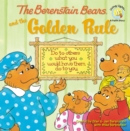 Image for The Berenstain Bears and the Golden Rule