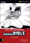 Image for Manga Bible : v. 4 : Traitors, Kings, and the Big Break - First Kings-second Kings