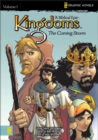 Image for Kingdoms : A Biblical Epic : v. 1 : Coming Storm