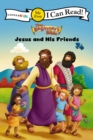 Image for The Beginner&#39;s Bible Jesus and His Friends