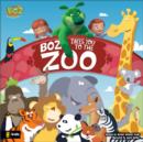Image for Boz Takes You to the Zoo