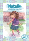 Image for Natalie: School&#39;s First Day of Me