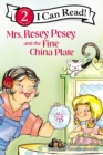 Image for Mrs. Rosey Posey and the Fine China Plate