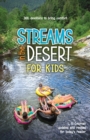 Image for Streams in the Desert for Kids : 366 Devotions to Bring Comfort