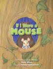 Image for If I Were a Mouse