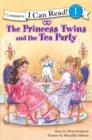 Image for The Princess Twins and the Tea Party