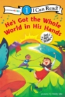 Image for He&#39;s Got the Whole World in His Hands : Level 1