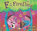 Image for F Is for Fireflies : God&#39;s Summertime Alphabet