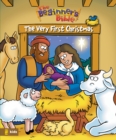 Image for The Beginner&#39;s Bible The Very First Christmas