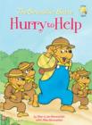 Image for The Berenstain Bears Hurry to Help