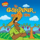 Image for The Gardener and the Vine