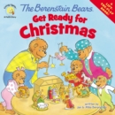 Image for The Berenstain Bears Get Ready for Christmas : A Lift-the-Flap Book