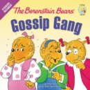 Image for The Berenstain Bears&#39; Gossip Gang : Stickers Included!