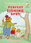 Image for The Berenstain Bears&#39; Perfect Fishing Spot