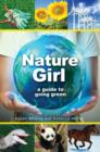 Image for Nature Girl: A Guide to Caring for God&#39;s Creation