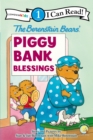 Image for The Berenstain Bears&#39; Piggy Bank Blessings : Level 1