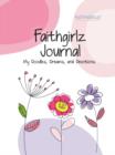Image for Faithgirlz Journal : My Doodles, Dreams, and Devotion