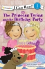 Image for The Princess Twins and the Birthday Party