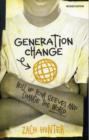 Image for Generation Change, Revised Edition : Roll Up Your Sleeves and Change the World