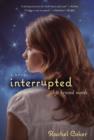 Image for Interrupted : A Life Beyond Words