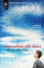 Image for Conversations with Jesus, Updated and Revised Edition : Talk That Really Matters
