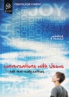Image for Conversations with Jesus: talk that really matters