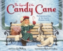 Image for The Legend of the Candy Cane, Newly Illustrated Edition