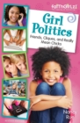 Image for Girl Politics, Updated Edition : Friends, Cliques, and Really Mean Chicks