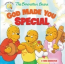 Image for The Berenstain Bears God Made You Special