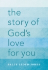 Image for The story of God&#39;s love for you
