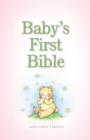 Image for KJV, Baby&#39;s First Bible, Hardcover, Pink