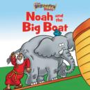 Image for The Beginner&#39;s Bible Noah and the Big Boat
