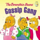 Image for Berenstain Bears&#39; Gossip Gang