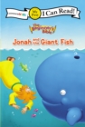 Image for The Beginner&#39;s Bible Jonah and the Giant Fish : My First