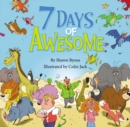 Image for 7 days of awesome  : a creation tale