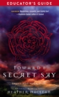 Image for Toward a Secret Sky Educator&#39;s Guide