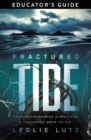 Image for Fractured Tide Educator&#39;s Guide